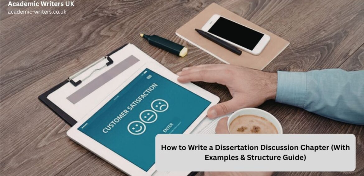 How to Write a Dissertation Discussion Chapter (With Examples)