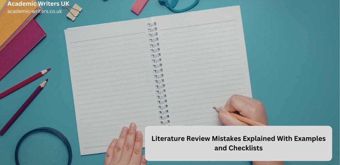 Literature Review Mistakes Explained With Examples and Checklists