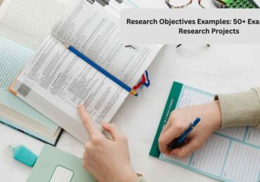 Research Objectives Examples: 50+ Examples for Research Projects